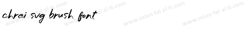 chrei svg brush font字体转换